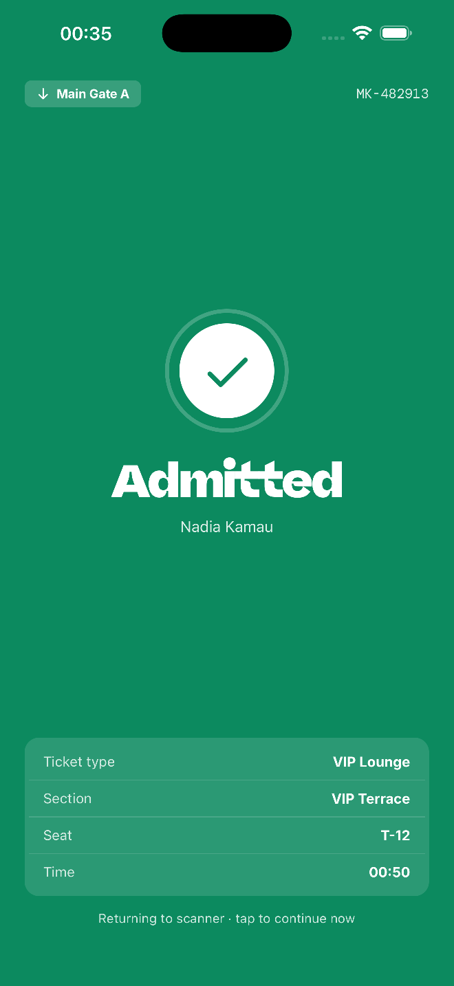 A full green screen reading Admitted, with the guest's name and ticket type.
