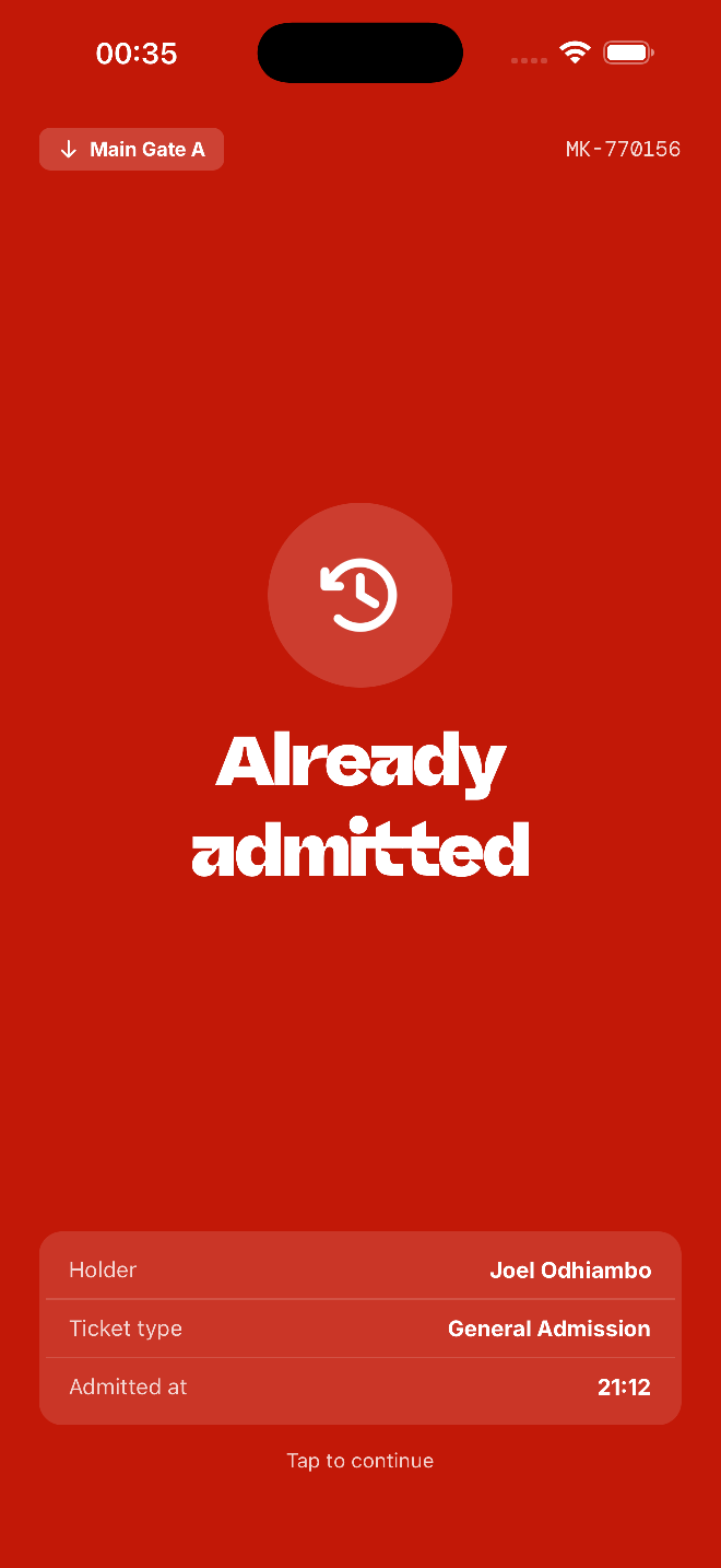 A full red screen reading Already admitted, with the time it was first used.